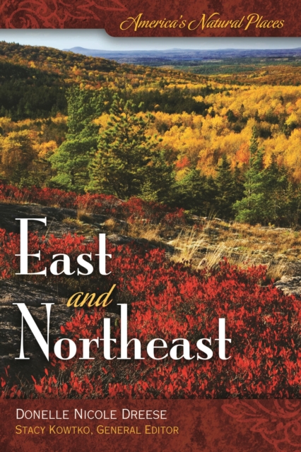 America's Natural Places: East and Northeast, PDF eBook