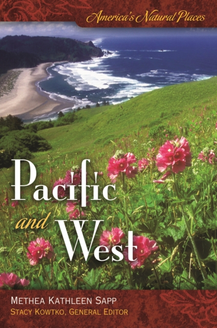 America's Natural Places: Pacific and West, PDF eBook