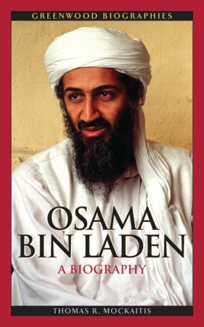 Osama bin Laden : A Biography, Hardback Book