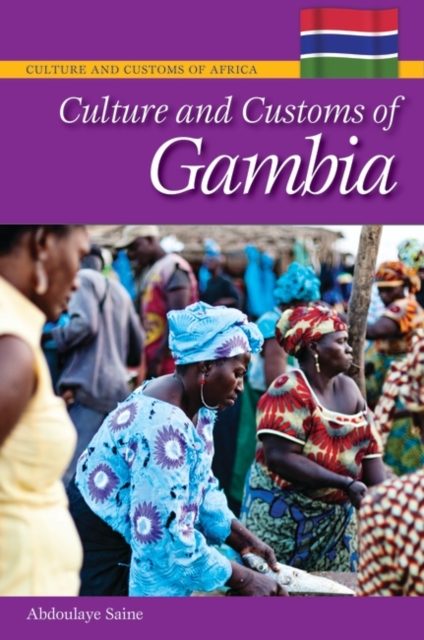 Culture and Customs of Gambia, Hardback Book