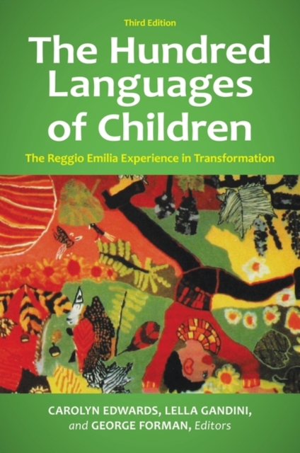The Hundred Languages of Children : The Reggio Emilia Experience in Transformation, Hardback Book