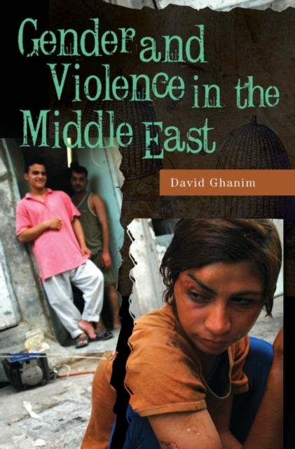 Gender and Violence in the Middle East, Hardback Book