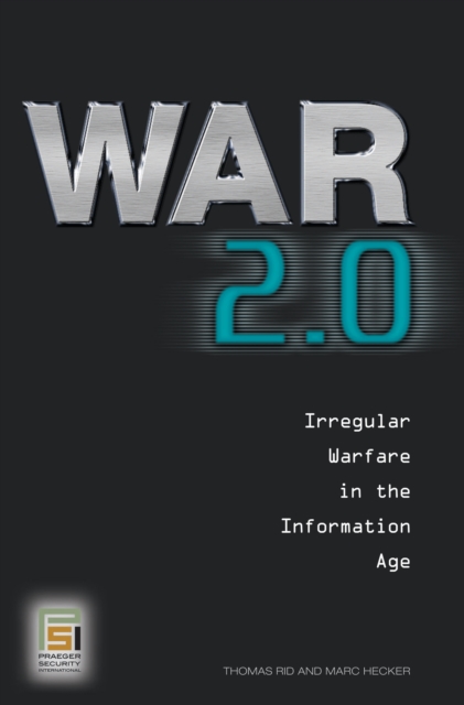 War 2.0 : Irregular Warfare in the Information Age, PDF eBook