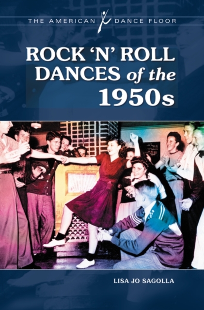 Rock 'n' Roll Dances of the 1950s, Hardback Book