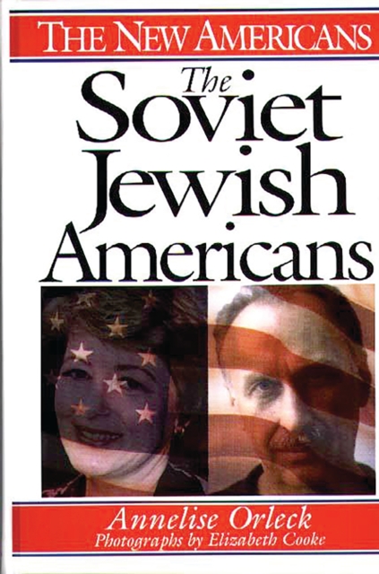 The Soviet Jewish Americans, PDF eBook