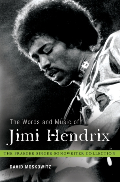 The Words and Music of Jimi Hendrix, Hardback Book