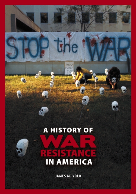 A History of War Resistance in America, PDF eBook