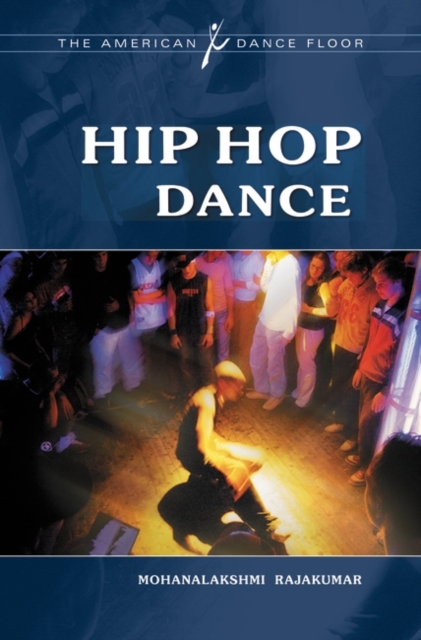 Hip Hop Dance, Hardback Book