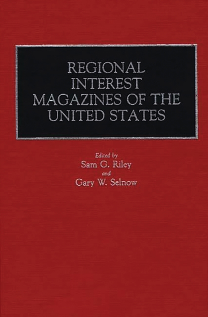 Regional Interest Magazines of the United States, PDF eBook