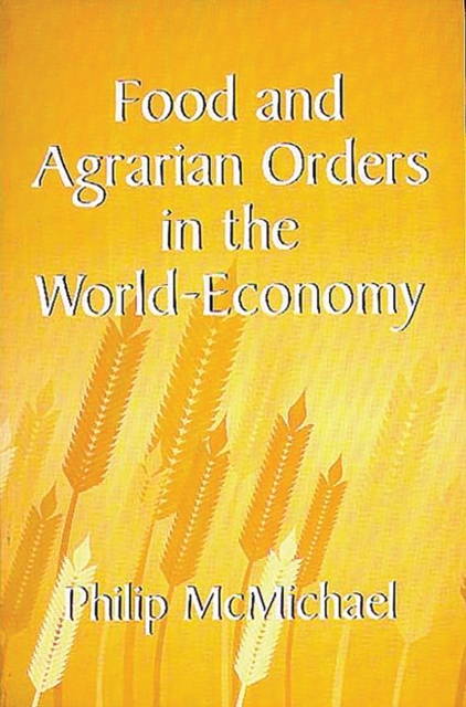 Food and Agrarian Orders in the World-Economy, PDF eBook