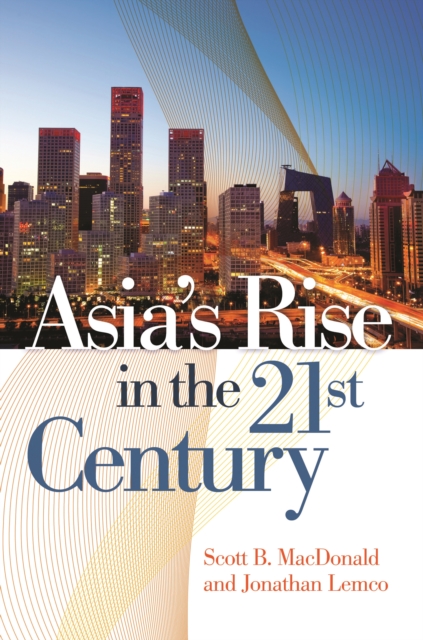 Asia's Rise in the 21st Century, PDF eBook