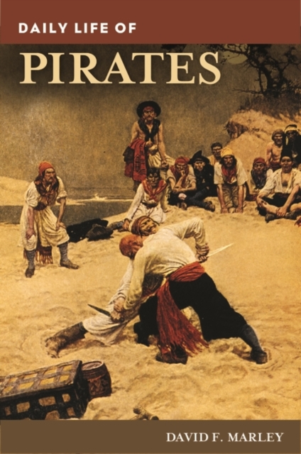 Daily Life of Pirates, Hardback Book