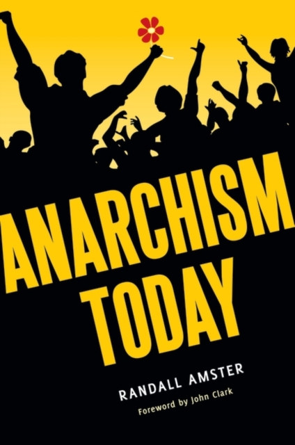 Anarchism Today, Hardback Book