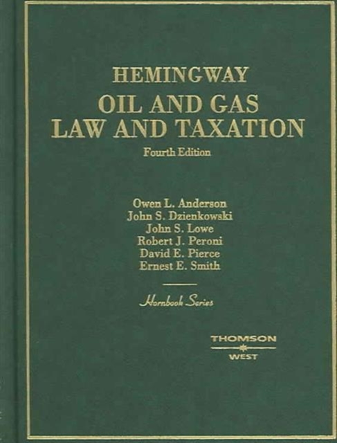 Oil and Gas Law and Taxation, Hardback Book