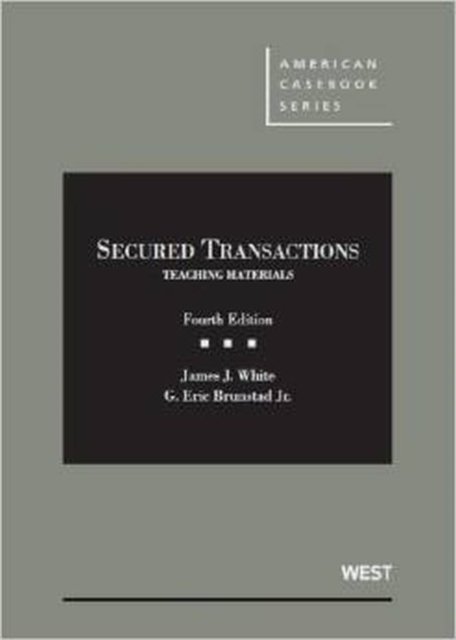 Secured Transactions : Teaching Materials, Hardback Book