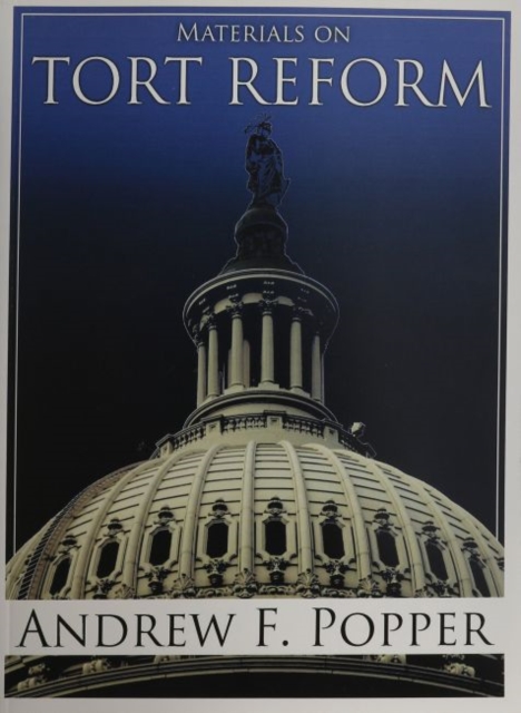 Materials on Tort Reform, Paperback / softback Book