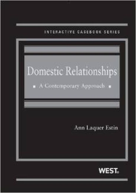 Domestic Relationships : A Contemporary Approach, Hardback Book