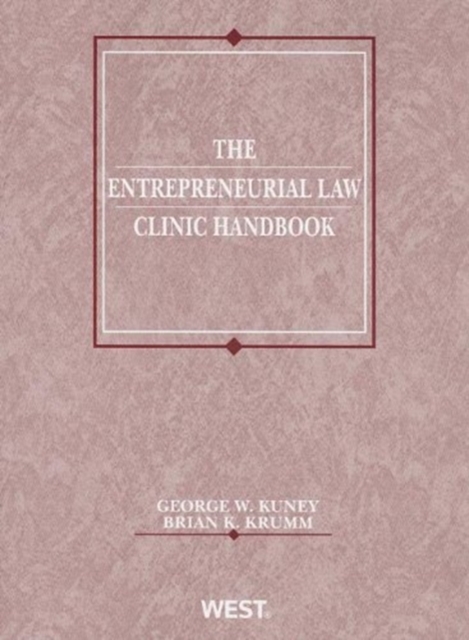 The Entrepreneurial Law Clinic Handbook, Paperback / softback Book