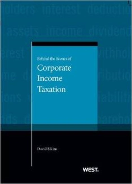 Behind the Scenes of Corporate Taxation, Paperback / softback Book