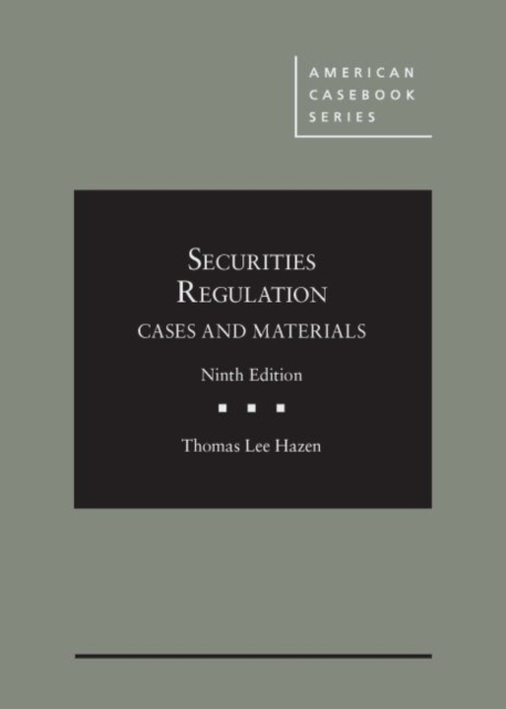 Securities Regulation, Cases and Materials, Hardback Book