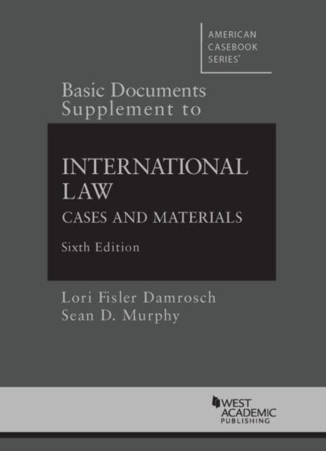 Basic Documents Supplement to International Law, Paperback / softback Book