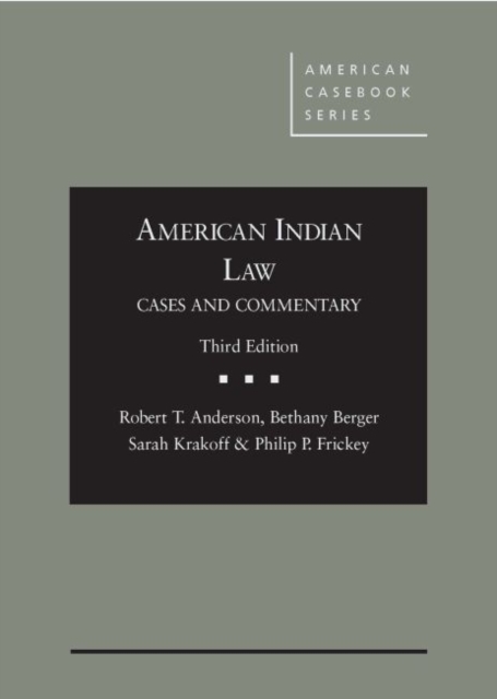 American Indian Law : Cases and Commentary, Hardback Book