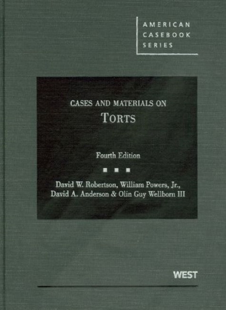 Cases and Materials on Torts, Hardback Book