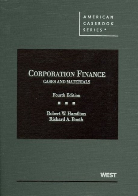 Cases and Materials on Corporation Finance, Hardback Book