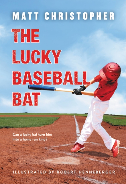 The Lucky Baseball Bat : 50th Anniversary Commemorative Edition, Paperback / softback Book