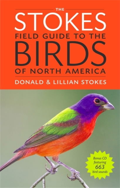 The Stokes Field Guide To The Birds Of North America, Paperback / softback Book