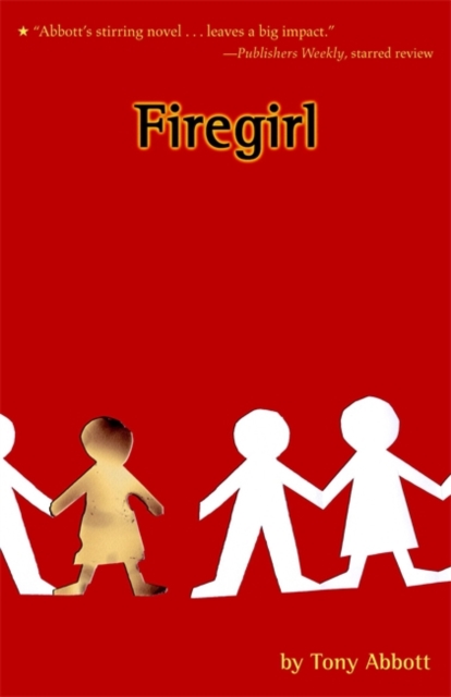 Firegirl, Paperback / softback Book