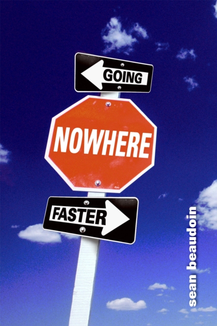 Going Nowhere Faster, Paperback / softback Book