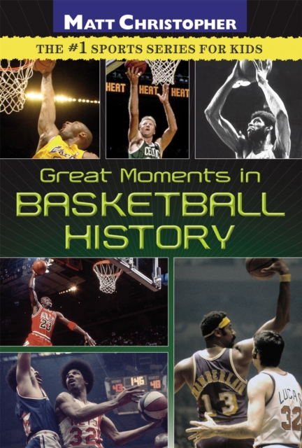 Great Moments In Basketball History, Paperback / softback Book