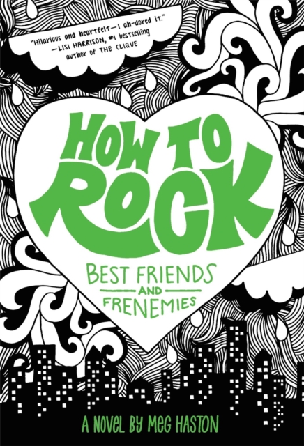 How to Rock Best Friends and Frenemies, Paperback / softback Book