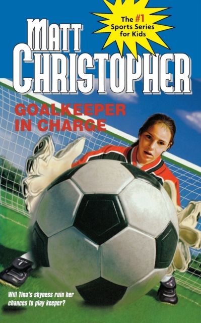 Goalkeeper In Charge, Paperback / softback Book
