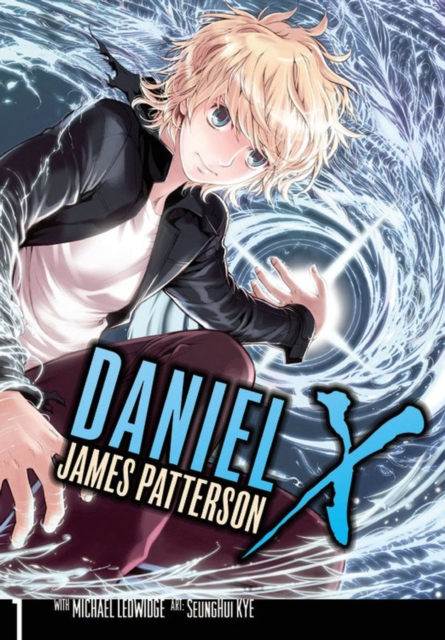 Daniel X: The Manga, Vol. 1, Paperback / softback Book