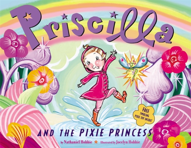Priscilla And The Pixie Princess, Paperback / softback Book