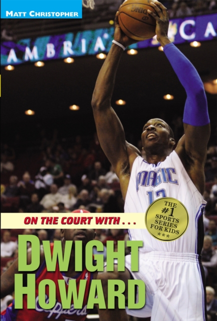 On The Court With...Dwight Howard, Paperback / softback Book