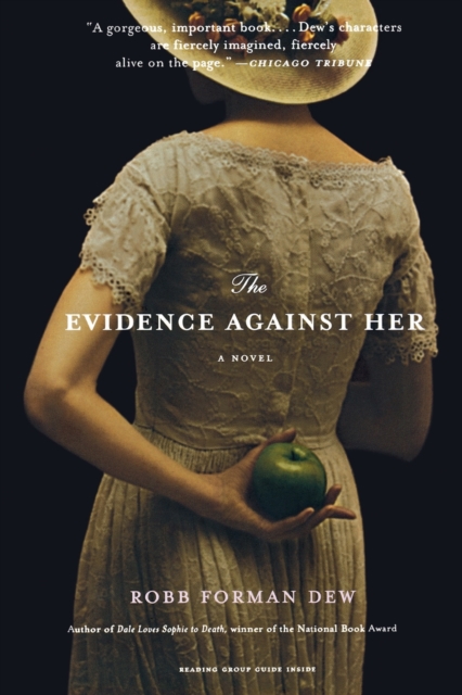 The Evidence Against Her, Paperback / softback Book
