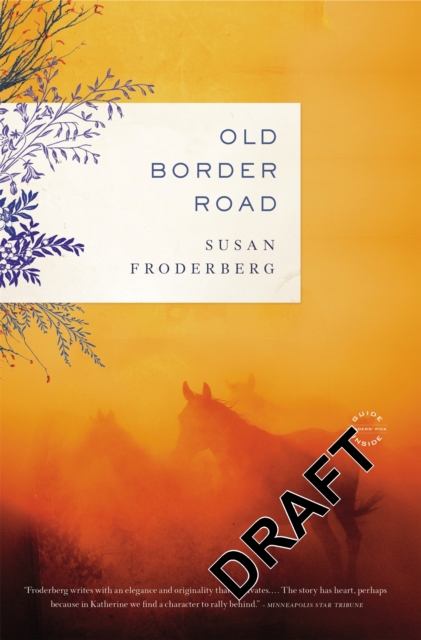 Old Border Road, Paperback / softback Book