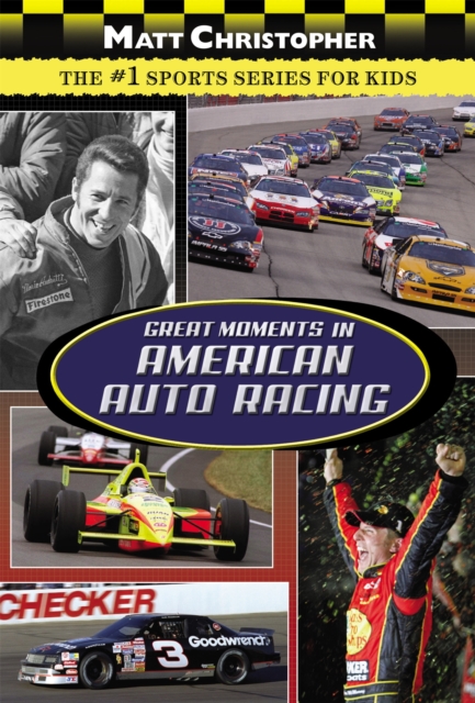 Great Moments In American Auto Racing, Paperback / softback Book