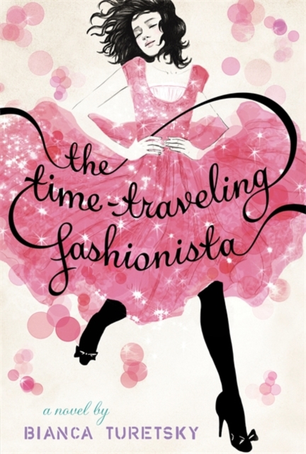 The Time-Traveling Fashionista, Hardback Book