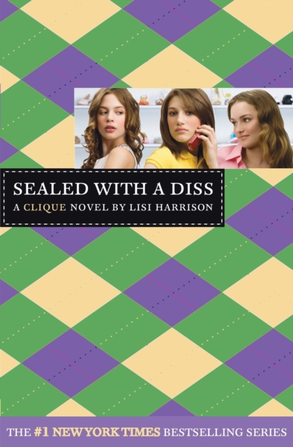 Sealed with a Diss : A Clique Novel, Paperback / softback Book