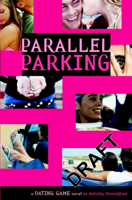 The Dating Game No. 6: Parallel Parking, Paperback / softback Book