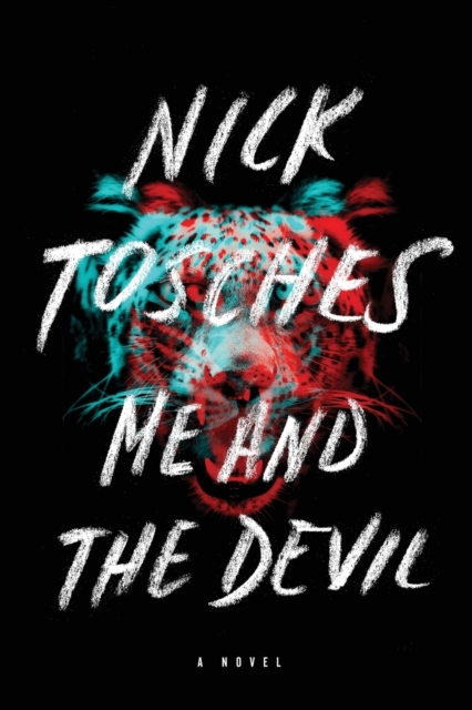 Me and the Devil : A Novel, Paperback / softback Book