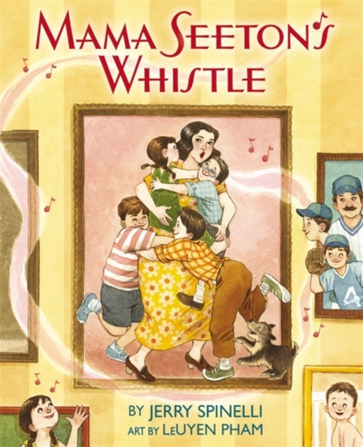 Mama Seeton's Whistle, Hardback Book