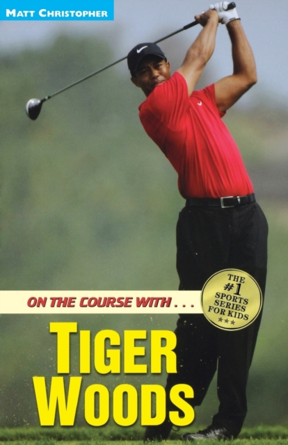 On the Course with...Tiger Woods, Paperback / softback Book