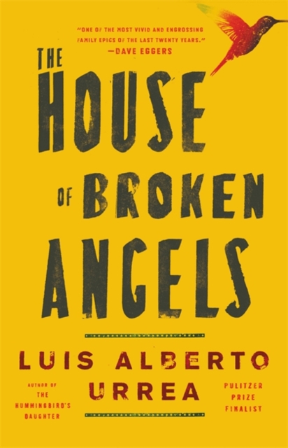 The House of Broken Angels, Hardback Book