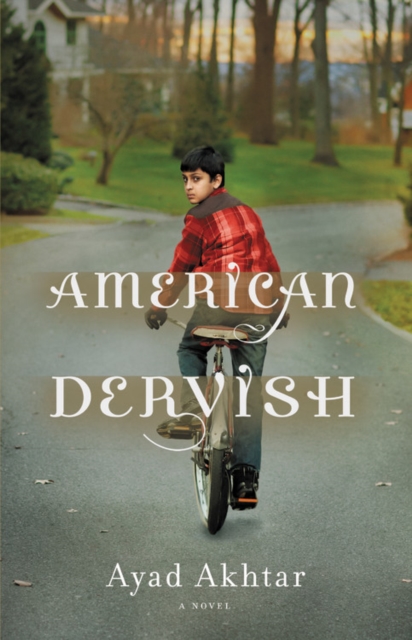American Dervish : A Novel, Paperback Book
