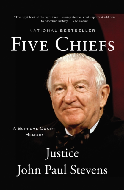 Five Chiefs : A Supreme Court Memoir, Paperback / softback Book